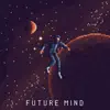GGFI - Future Mind - EP